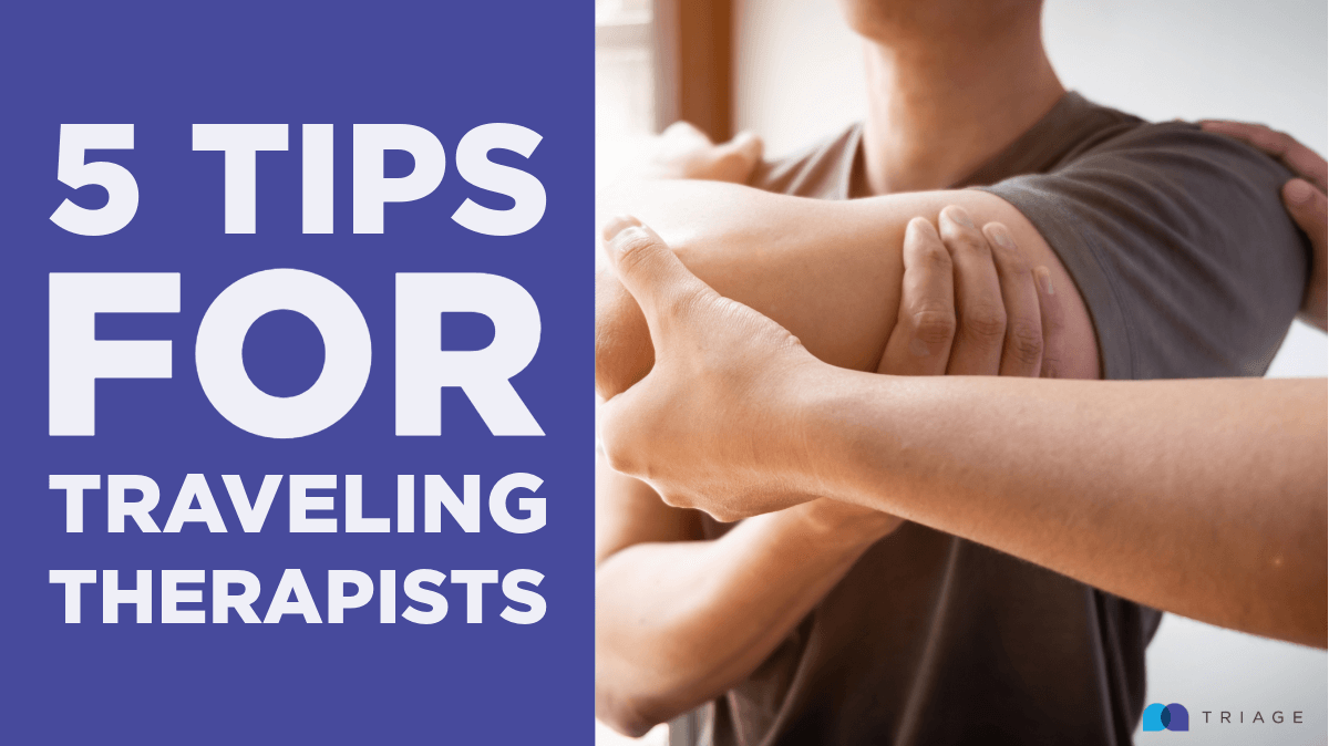 Tips for traveling therapists