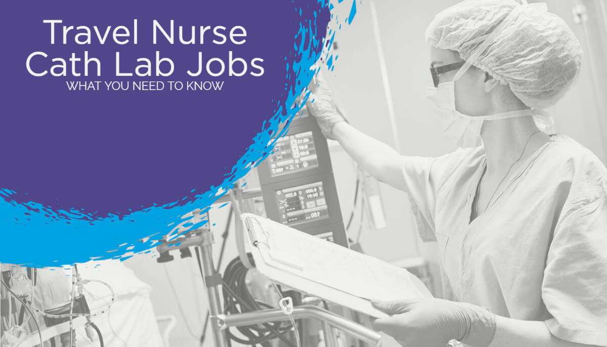 Travel Nurse Cath Lab Jobs