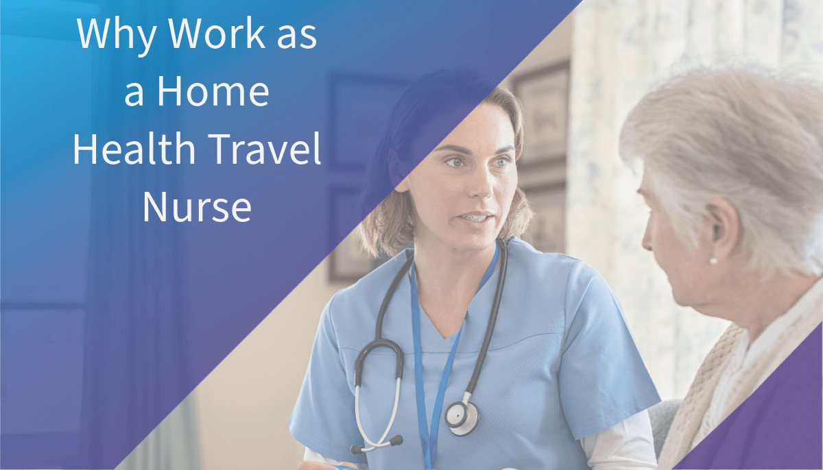 home health travel nurse