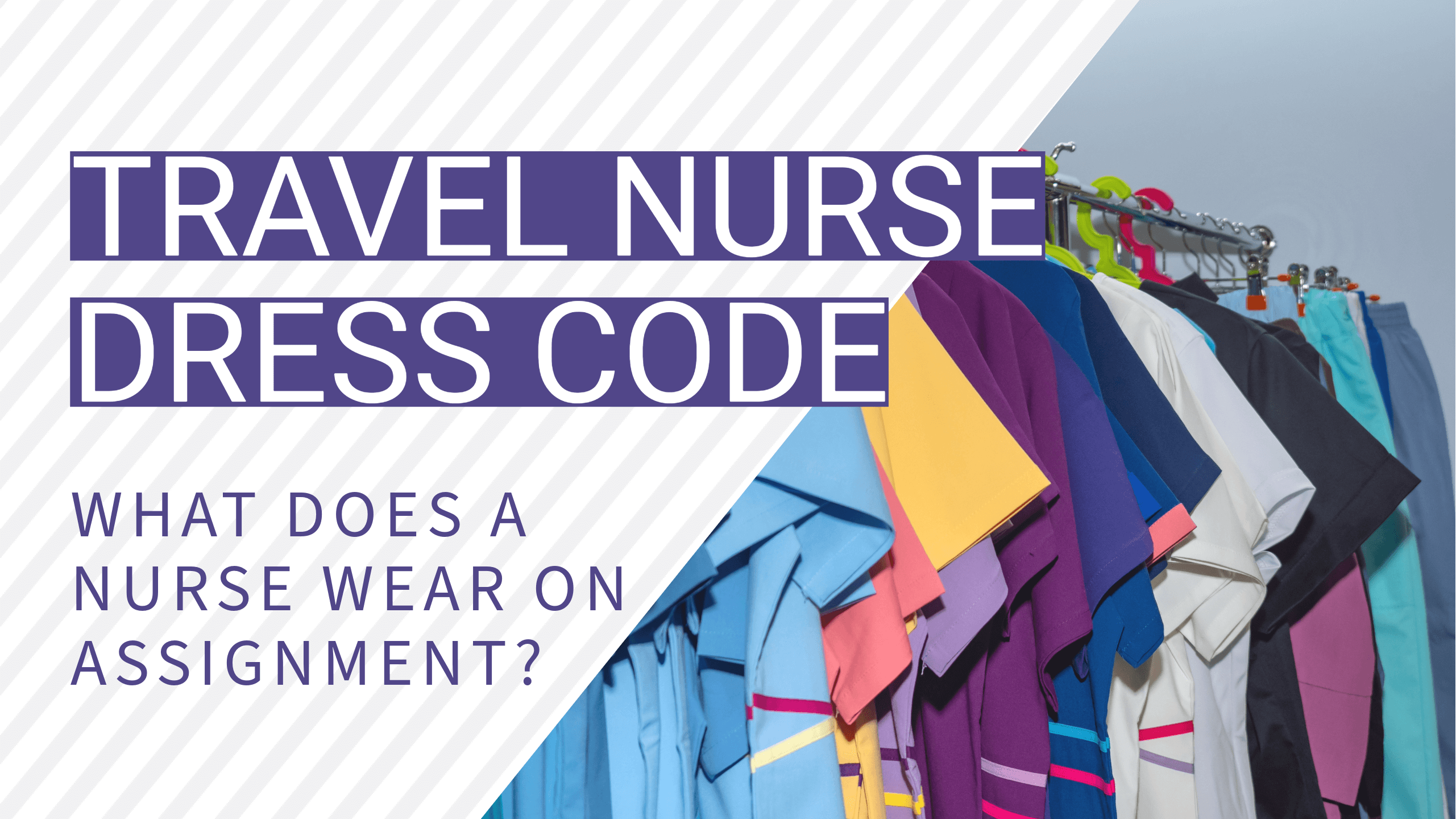 travel nurse dress code