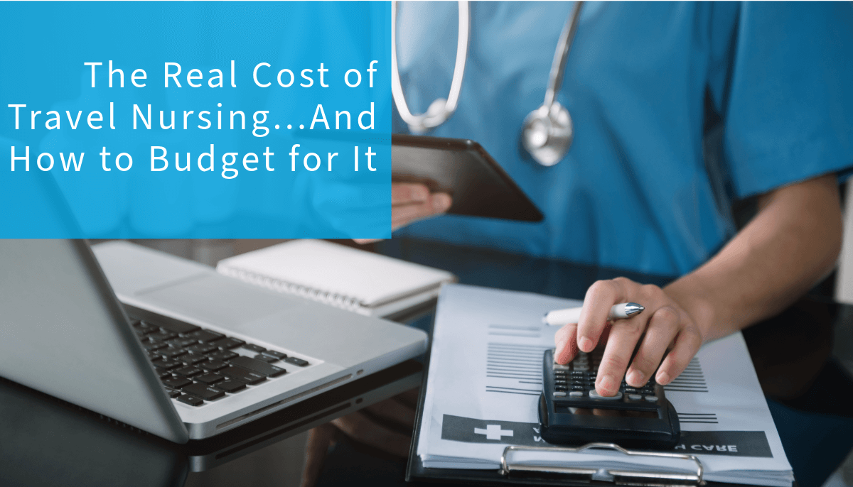 Cost of Travel Nursing