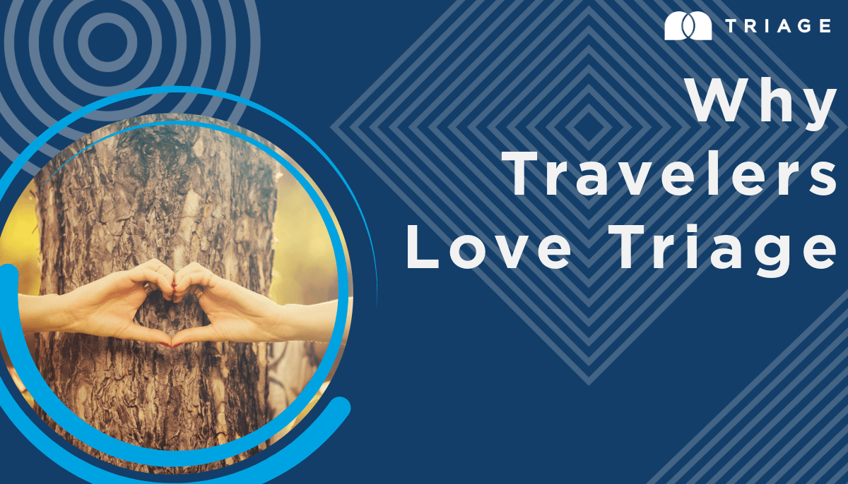 Why travelers love Triage